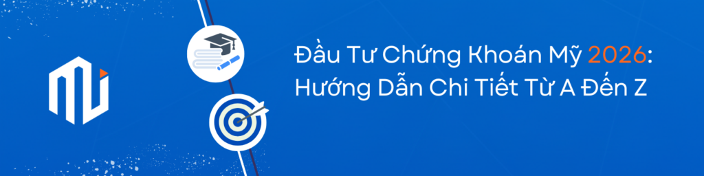 đầu tư chứng khoán Mỹ