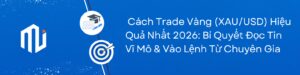 cach-trade-vang xau/usd