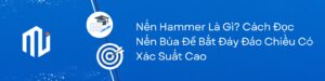 Nến-Hammer-Là-Gì